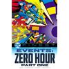 DC Comics DC Finest: Events: Zero Hour Part 1: Zero Hour; Crisis in Time 1