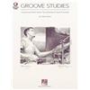 Hal Leonard Corp Groove Studies: Accents and Ghost Notes: The Subtleties of Great Drumming