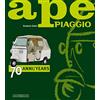 Giorgio Nada Editore Ape Piaggio: 70 Anni. Ediz. bilingue italiano/inglese