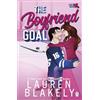 Penguin The Boyfriend Goal: The spicy, forbidden love ice-hockey romance for fans of Elle Kennedy