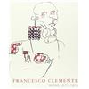 Charta Francesco Clemente. Works 1971-1979. Catalogo della mostra (New York, 3 maggio-2 giugno 2007). Ediz. illustrata