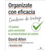 Empresa Activa Organizate Con Eficacia Cuaderno De Trabajo / The Getting Things Done Workbook: 10 Acciones Para Aumentar La Productividad Sin Estres
