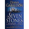 Arrow Seven Stones to Stand or Fall: A Collection of Outlander Short Stories [Lingua inglese]