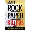 Simon + Schuster UK Rock Paper Killers: The perfect page-turning, chilling thriller as seen on TikTok!