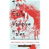 CREATESPACE Two Early Vampire Tales: John Polidori's The Vampyre & J. Sheridan Le Fanu's Carmilla