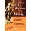 Gaia Ediciones La Danza De Los Maestros De Wu Li: La NUEVA FÍSICA, sin matemáticas ni tecnicismos, para los amantes de la Filosofía y de la Sabiduría Oriental