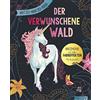 Naumann & Göbel Der verwunschene Wald - Kritzel-Kratzel-Buch mit Bambus-Stick: Zauberhafte Kratzmotive mit tollen Farbeffekten für Kinder ab 7 Jahren