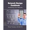Lulu Network Design Cookbook: Architecting Cisco Networks