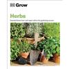 DK Eyewitness Travel Grow Herbs: Essential Know-how and Expert Advice for Gardening Success