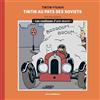 Editions Moulinsart Tintin au pays des Soviets: Les coulisses d'une oeuvre: 1