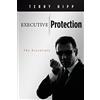 CREATESPACE Executive Protection: The Essentials