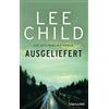 Blanvalet Ausgeliefert: Ein Jack-Reacher-Roman: 2