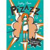 Simon & Schuster Ltd Pizazz : The super awesome new superhero series! Volume 1