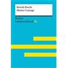 Reclam Philipp Jun. Mutter Courage und ihre Kinder von Bertolt Brecht: Lektüreschlüssel mit Inhaltsangabe, Interpretationen, Prüfungsaufgaben mit Lösungen, Lernglossar - Brecht, Bertolt; Wald, Martin C. - 15529