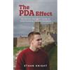 Frami Books The PDA Effect: An Autistic Teenager's Guide to Understanding Demand Avoidance: An Autistic Teenager's Guide to Demand Avoidance