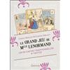GRANCHER Le Grand Jeu de Mlle Lenormand: Les 54 cartes traditionnelles & 1 notice
