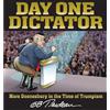 Andrews McMeel Publishing Day One Dictator: More Doonesbury in the Time of Trumpism