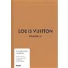 Blume Pasarela. Louis Vuitton