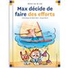 CALLIGRAM N°89 MAX DECIDE DE FAIRE DES EFFORTS