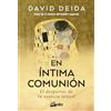 Gaia Ediciones En íntima comunión: El despertar de tu esencia sexual