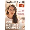 Penguin TB Verlag Der Nahost-Komplex: Von Menschen, Träumen und Zerstörung - Wie von den Massakern im Iran bis zum Überlebenskampf der Kurdinnen in Rojava alles miteinander zusammenhängt