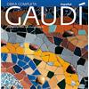 Triangle Postals, S.L. Gaudí: Introducción a su arquitectura