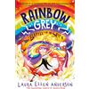 Farshore Rainbow Grey: Battle for the Skies: New for 2023, an exciting, magical illustrated story for young readers and the conclusion to the series from the bestselling author of Amelia Fang!