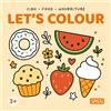 Sassi Cibo-Food-Nourriture. Let's colour. Ediz. illustrata