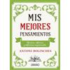 Urano World Mis mejores pensamientos / My Best Thoughts: Aforismos, reflexiones y definiciones muy personales