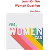 Lulu Lenin On the Woman Question