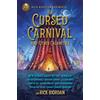 Rick Riordan Presents Cursed Carnival and Other Calamities, The: New Stories About Mythic Heroes