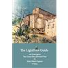 EURL Pilgrimage Publications The LightFoot Guide to the via Francigena - The Great Saint Bernard Pass to Saint Peter's Square - 9th Edition