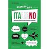 Larousse Italiano. ¡Despegamos!: Nociones básicas para hacerse entender
