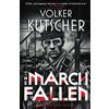 Sandstone Press Ltd. The March Fallen: 5