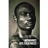 Auto-édition Mémoires des cicatrices: Tome 1