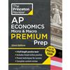Princeton Review AP Economics Micro & Macro Premium Prep, 22nd Edition: 4 Practice Tests + Digital Practice Online + Content Review