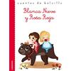 Ediciones del Laberinto S. L Blanca Nieve y Rosa Roja: 35