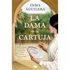 B de Bolsillo La dama de La Cartuja (La Cartuja 1)