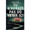Pocket Tu n'aurais pas dû venir ici