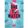Dial Press Trade Paperback One to Watch: A Novel