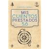 Carlos Canal Mis cuentos prestados 5.6