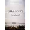 Ylva Verlag e.Kfr. Collide-O-Scope: Volume 1