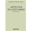 CREATESPACE Colección Larra. Artículos de costumbres