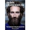 Nielsen Alone across the Pacific ocean: Three hundred days of rowing solo across the Pacific