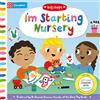 Campbell Books I'm Starting Nursery: Helping Children Start Nursery: 3