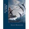 CreateSpace Independent Publishing Platf El viejo y el mar (Spanish Edition)