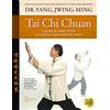 YMAA Publication Center Tai Chi Chuan: Classical Yang Style: The Complete Long Form and Qigong