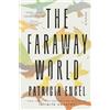 Avid Reader Press / Simon & Schuster The Faraway World: Stories