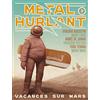 HUMANOIDES ASS. Métal Hurlant N° 3: Vacances sur Mars