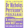 Thorsons DR NICHOLAS PERRICONE'S PROGRAMME: Grow Young, Get Slim, in Days!